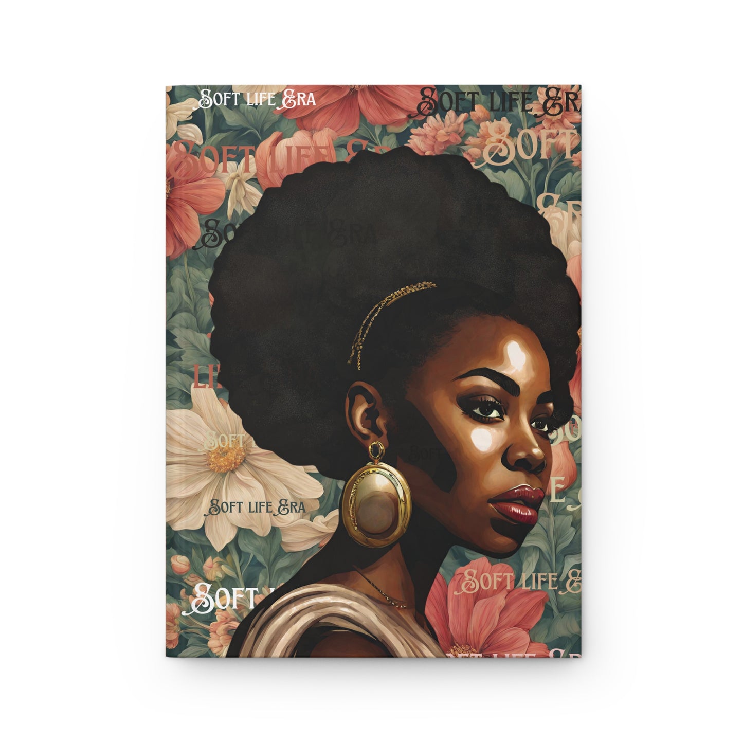 Hardcover Journal - Soft Life